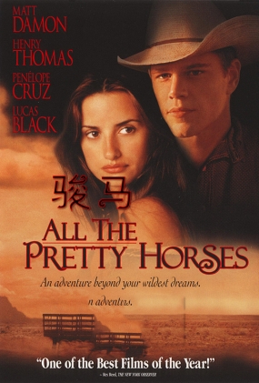  - All the Pretty Horses