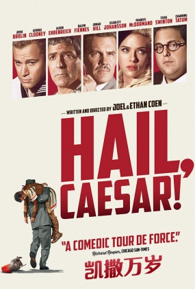  - Hail, Caesar!